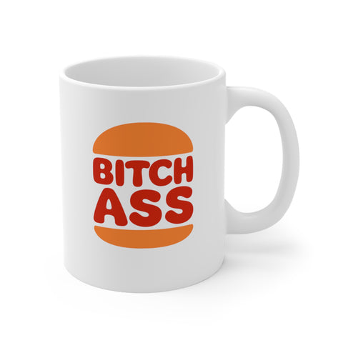 Bitchass Mug