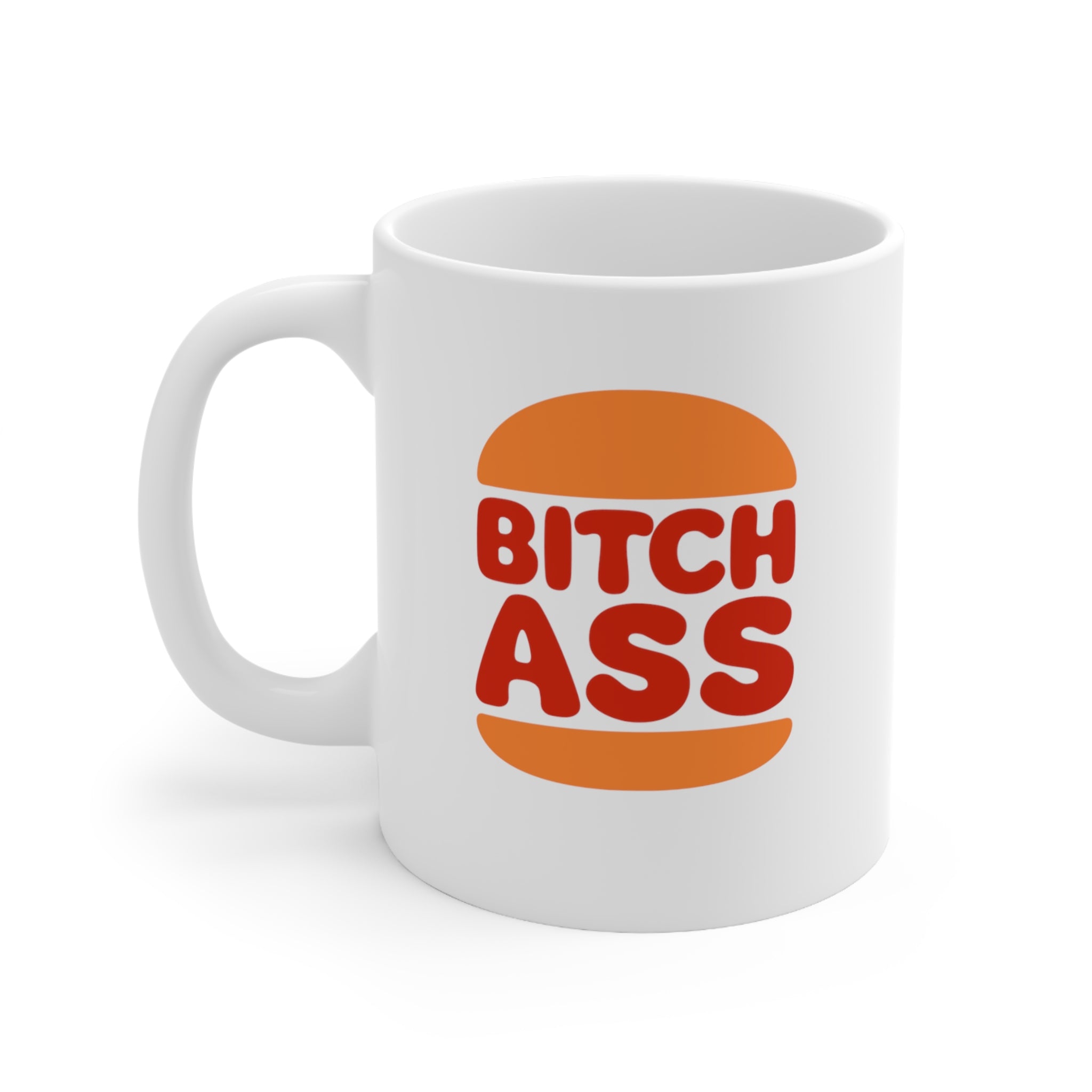 Bitchass Mug