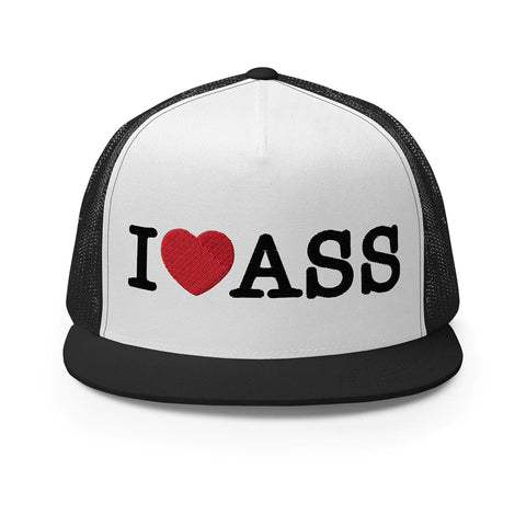 I Love Ass Trucker Cap