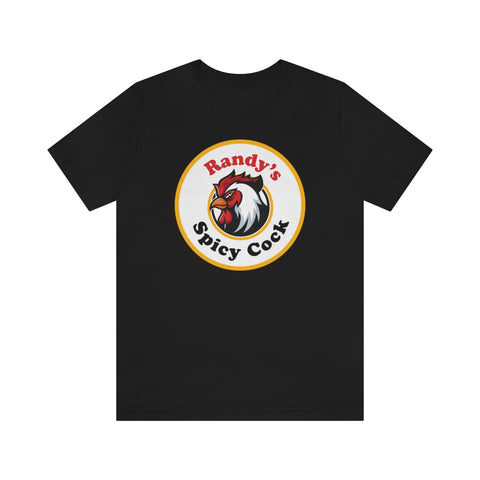 Randy's Spicy Cock T-Shirt