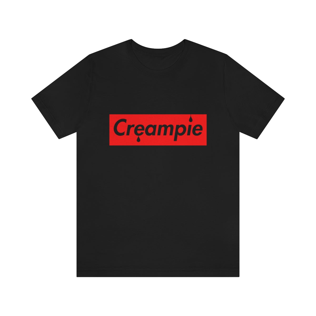 Creampie T-Shirt
