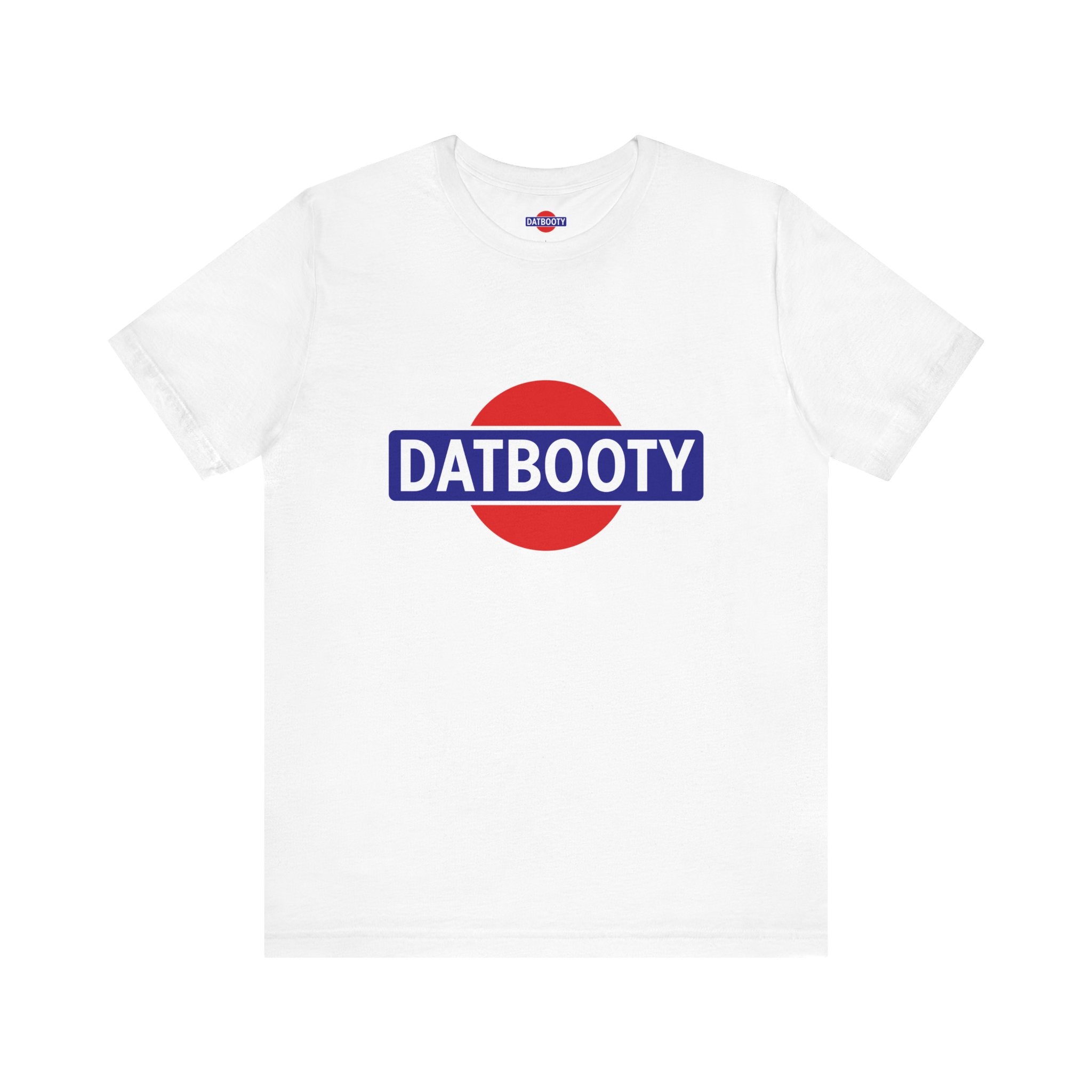 Datbooty T-Shirt