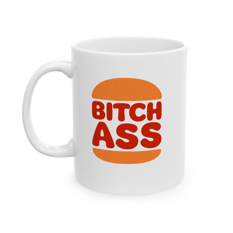 Bitchass Mug