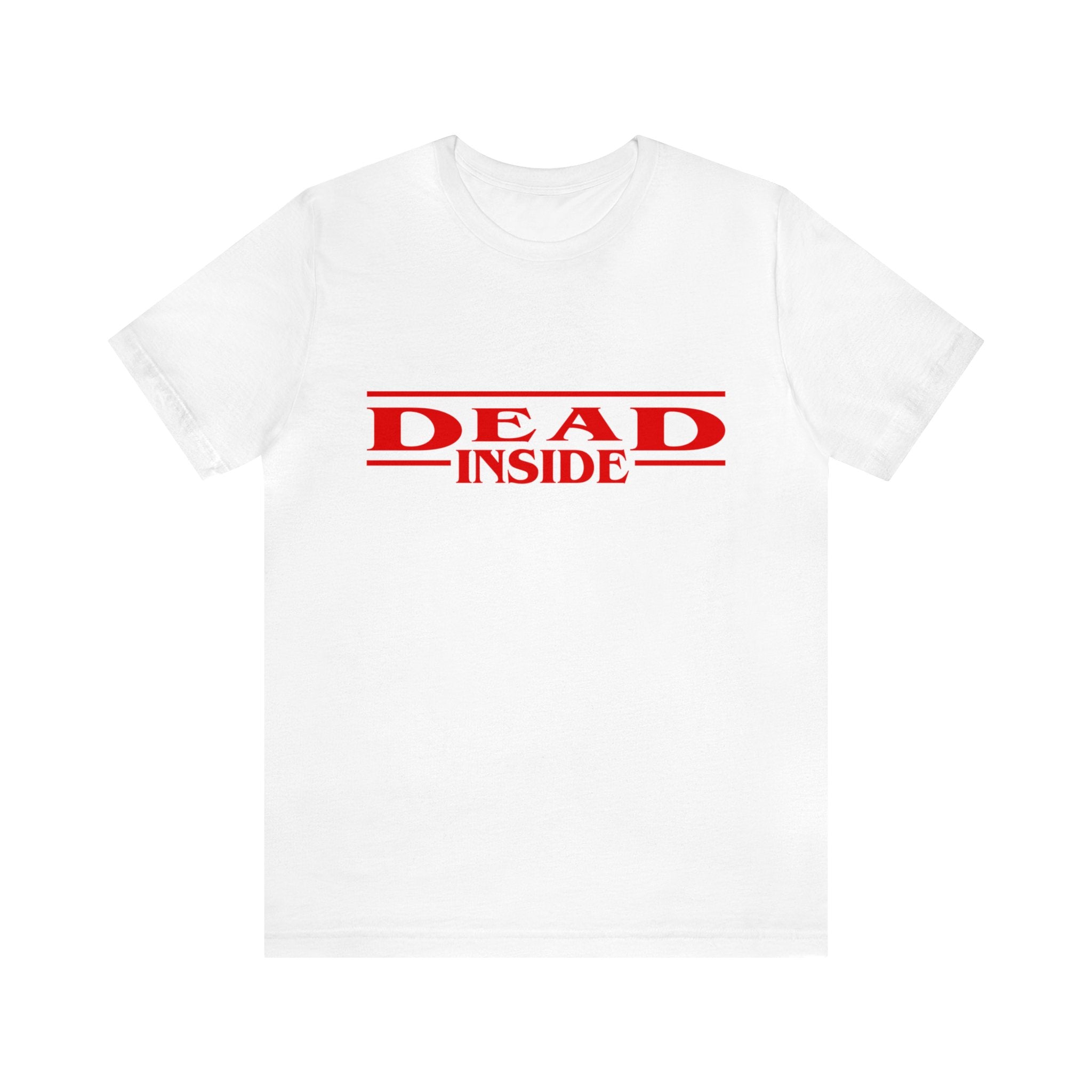 Stranger Deadinside T-Shirt