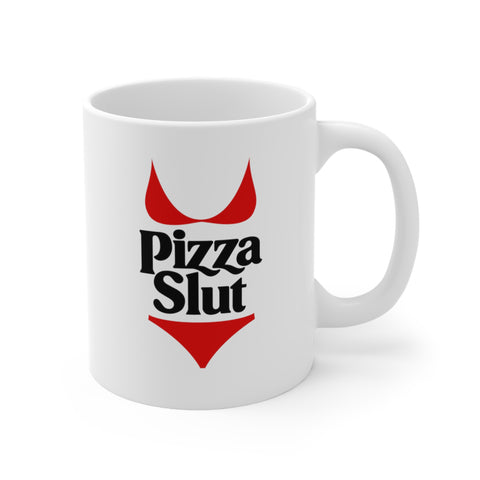 Sexy Pizza Slut Mug