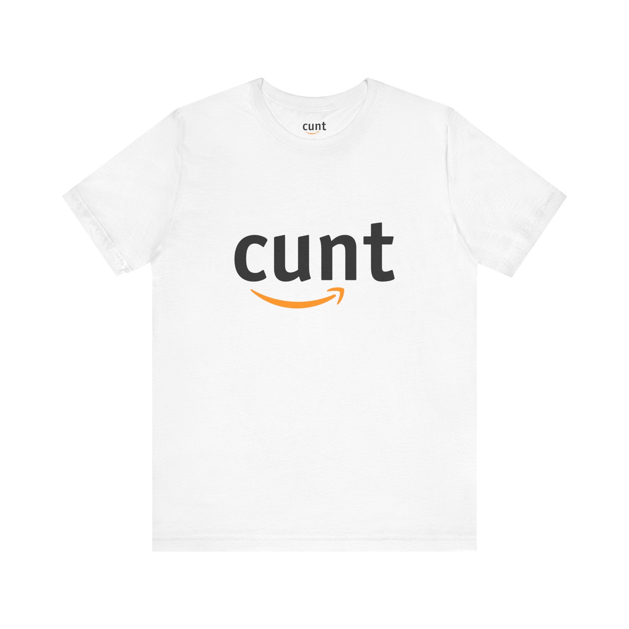 Cunt T-Shirt