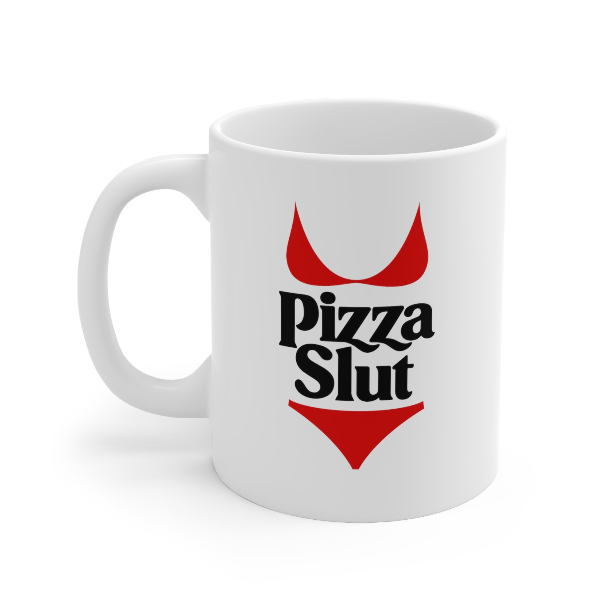 Sexy Pizza Slut Mug