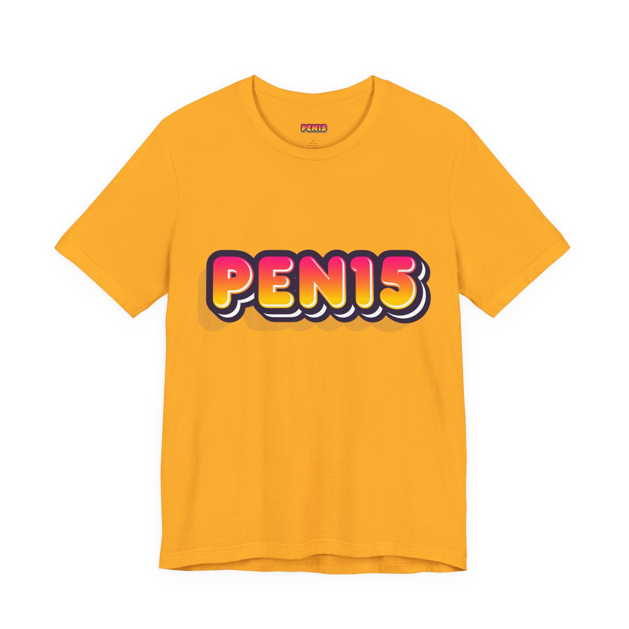 Fat PEN15 T-Shirt