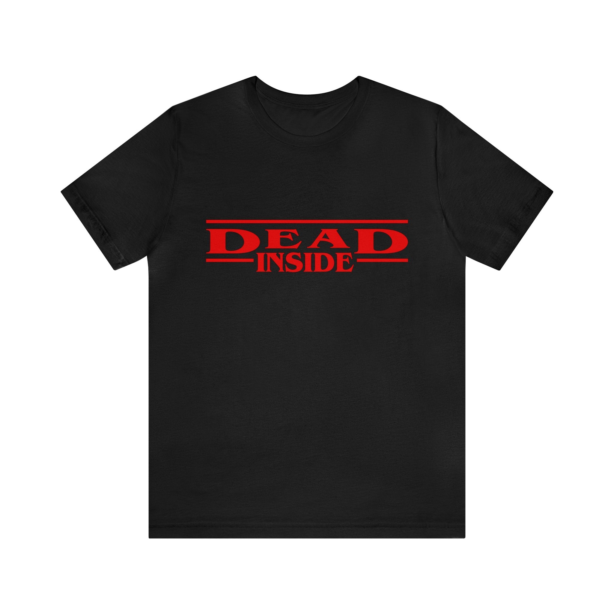 Stranger Deadinside T-Shirt