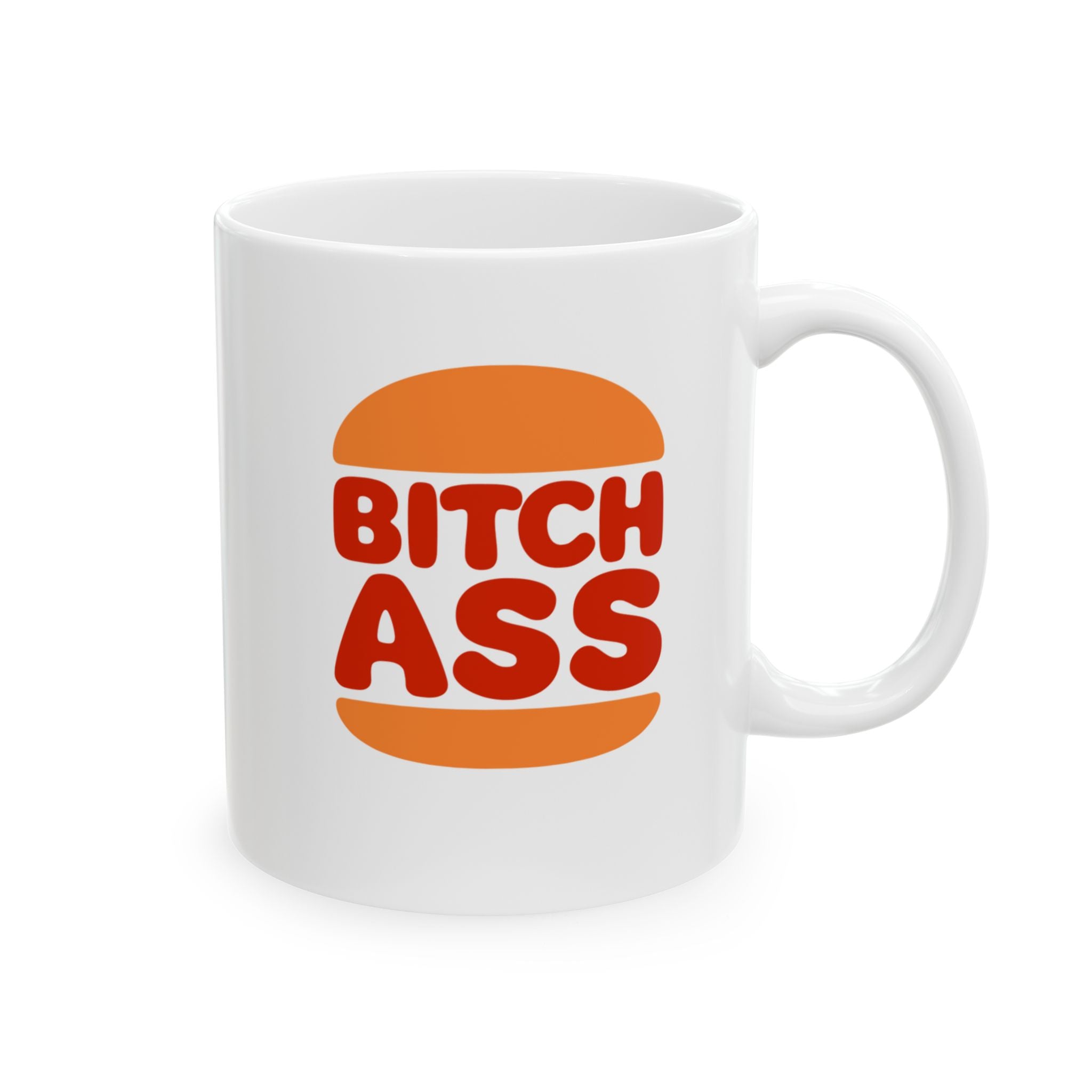 Bitchass Mug