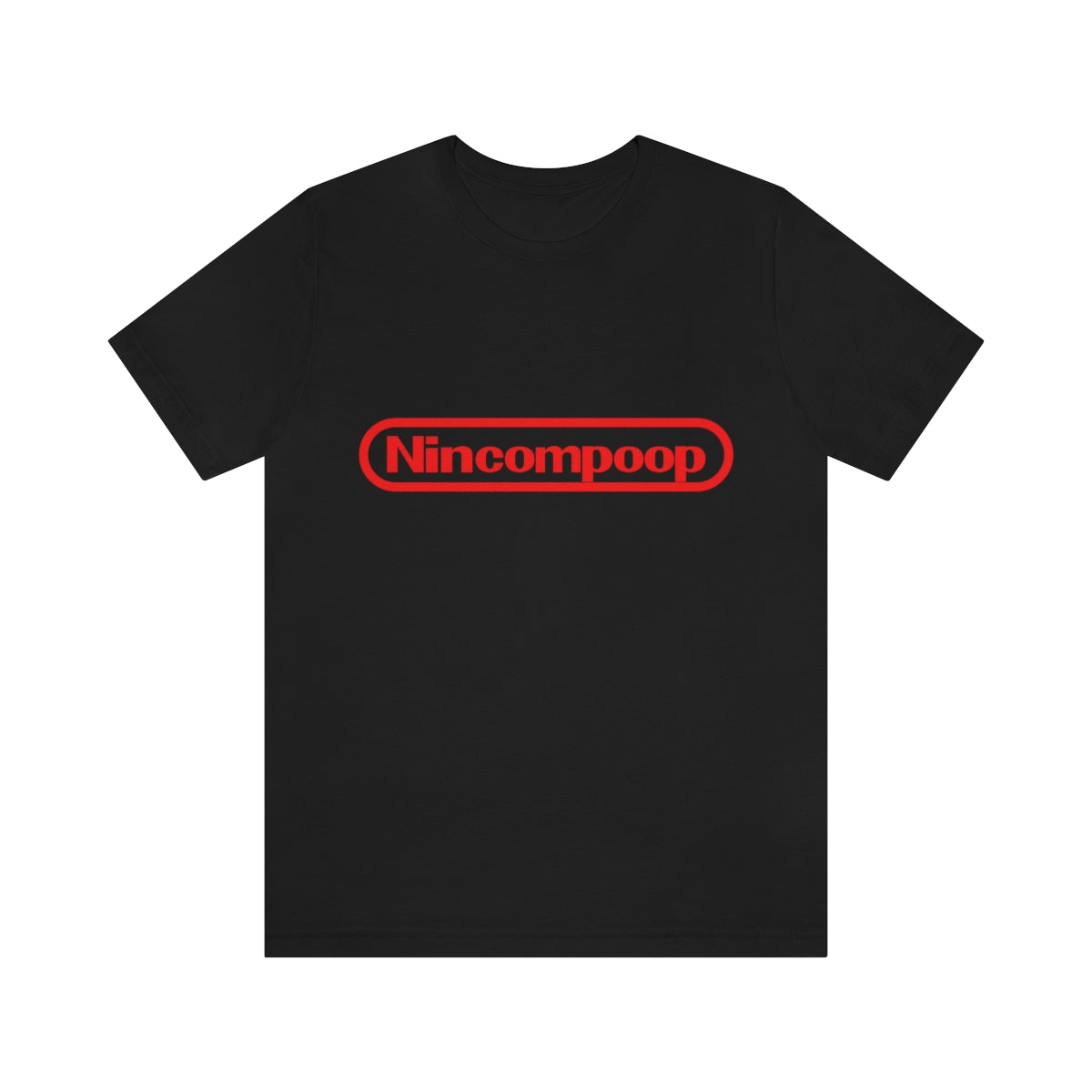 Nincompoop T-Shirt