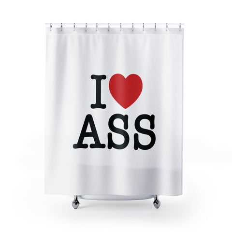 I Love Ass Shower Curtains